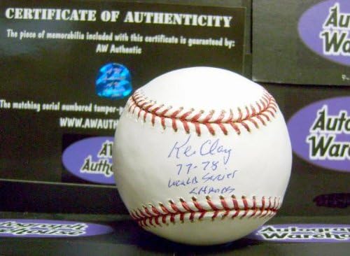Ken Clay autogramirani bejzbol upisali 77-78 Svjetskim serijama - autogramirani bejzbol