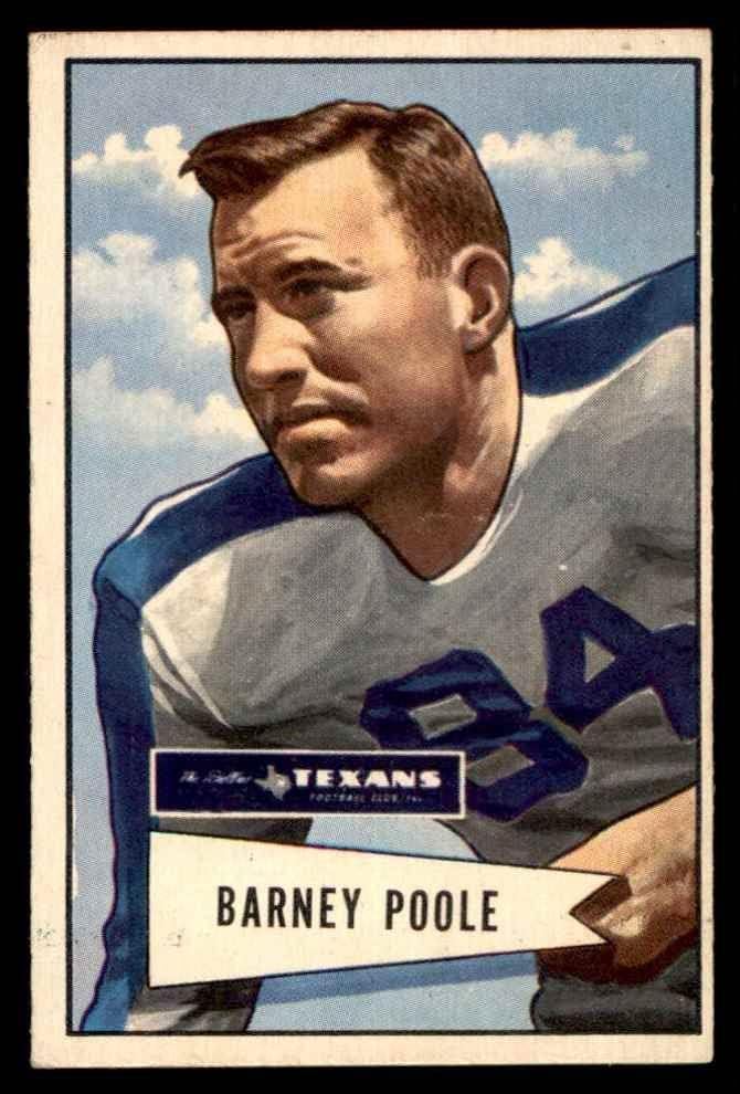 1952 Bowman Mali # 11 Barney Poole Dallas Texans ex Texans Army / Mississippi
